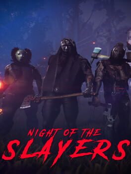 Night of the Slayers