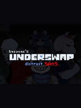 Unizone's Underswap: Distrust Sans