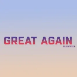 Great Again: 3D Shooter image