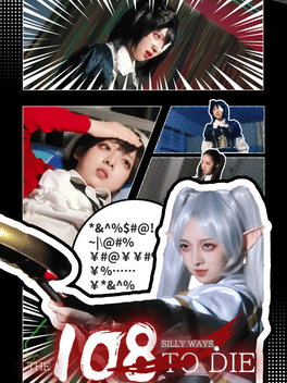 108 Silly Ways to Die