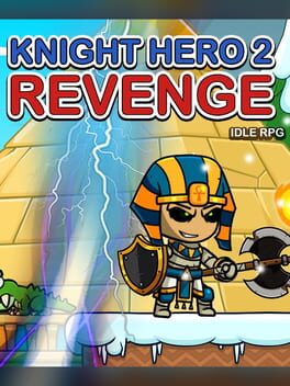 Knight Hero 2 Revenge idle RPG