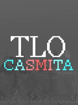 TLO: Casmita