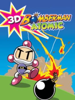 3D Bomberman Atomic