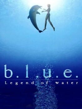 B.L.U.E. Legend of Water