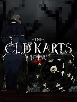 Nightmare Kart: The Old Karts