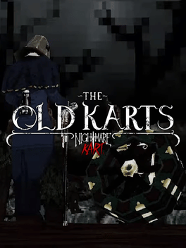Nightmare Kart: The Old Karts