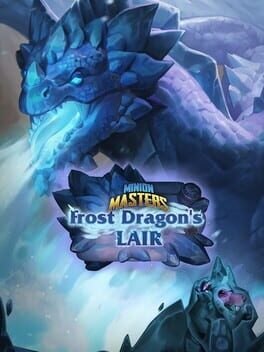 Minion Masters: Frost Dragon's Lair