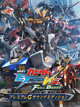 Mobile Suit Gundam: Extreme Vs. Full Boost - Premium G Sound Edition