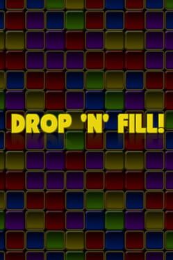 Drop 'n' Fill! Game Cover Artwork