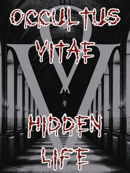 Occultus Vitae: Hidden Life