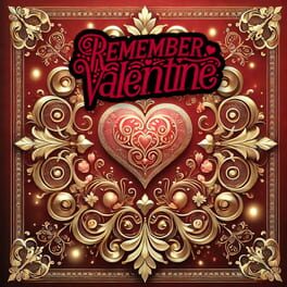 Remember Valentine