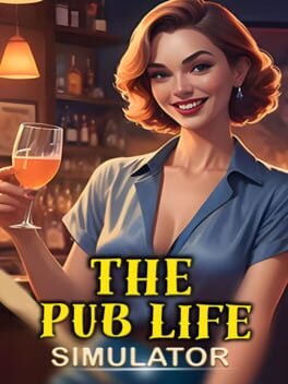 The Pub Life Simulator