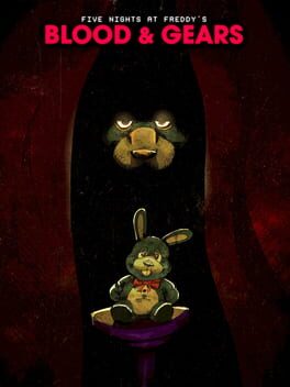 Five Nights at Freddy's: Blood & Gears