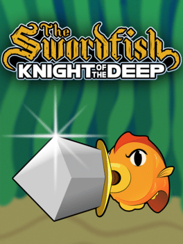 The Swordfish: Knight of the Deep