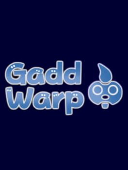 Gadd Warp