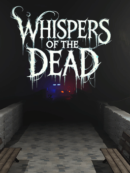 Whispers of the Dead