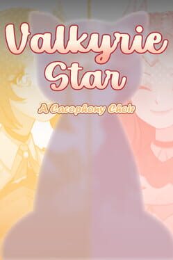 Valkyrie Star: A Cacophony Choir