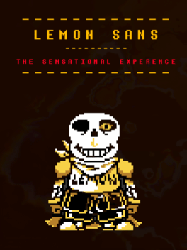 Lemon Sans: The Sensational Experiance