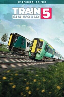 Train Sim World 5: UK Regional Edition