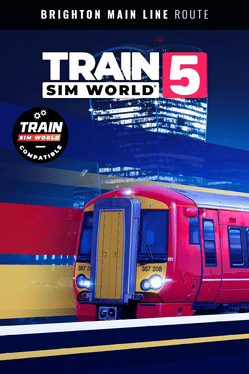 Train Sim World 5: Brighton Main Line: London Victoria - Brighton