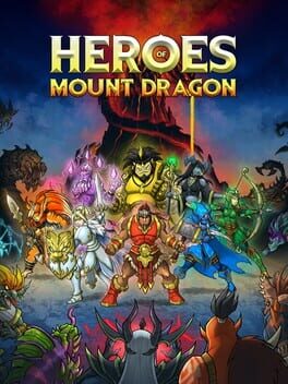 Heroes of Mount Dragon