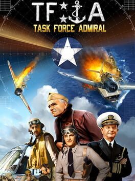 Task Force Admiral: Vol.1 - American Carrier Battles