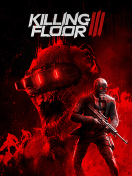 Killing Floor III Killing Floor III