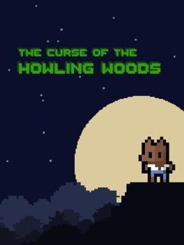 The Curse of the Howling Woods