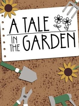 A Tale In The Garden