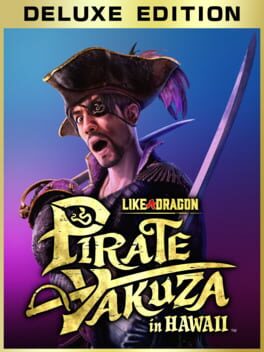 Like a Dragon: Pirate Yakuza in Hawaii - Deluxe Edition