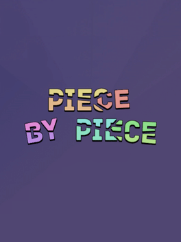 Piece by Piece