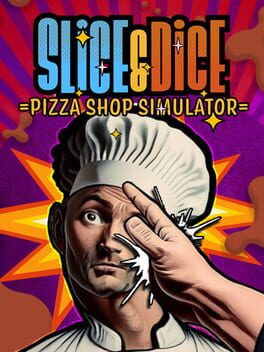 Slice & Dice: Pizza Shop Simulator