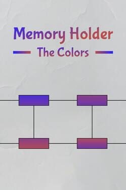 Memory Holder: The Colors