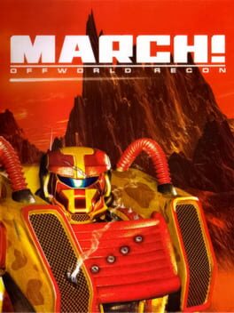 March! Offworld Recon