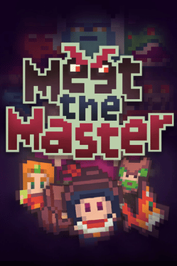 Meet the Master