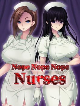 Nope Nope Nope Nurses