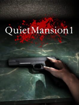 QuietMansion1