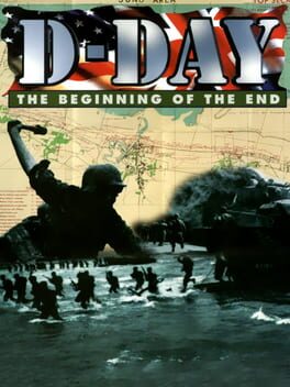 D-Day: The Beginning of the End