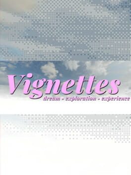 Vignettes