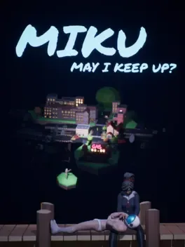 Image de couverture MIKU: May I Keep Up?