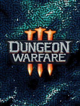 Dungeon Warfare III