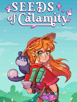 Seeds of Calamity