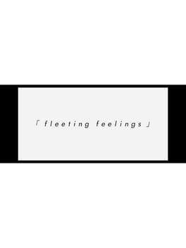 Doki Doki Fleeting Feelings