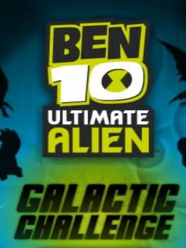 Ben 10 Ultimate Alien Galactic Challenge