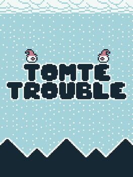 Tomte Trouble