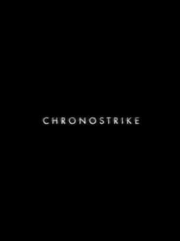 Chronostrike