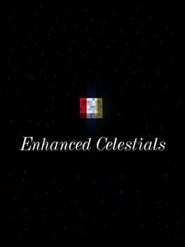 Enhanced Celestials