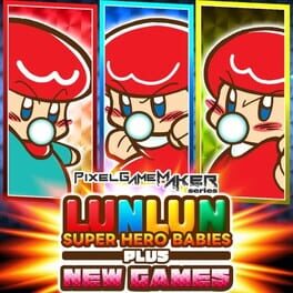 Pixel Game Maker Series: Lunlun Super Hero Babies Plus NewGames