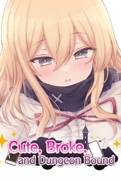 Couverture de Cute, Broke, and Dungeon Bound, sortie 4 septembre 2025
