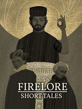 Firelore: Short Tales